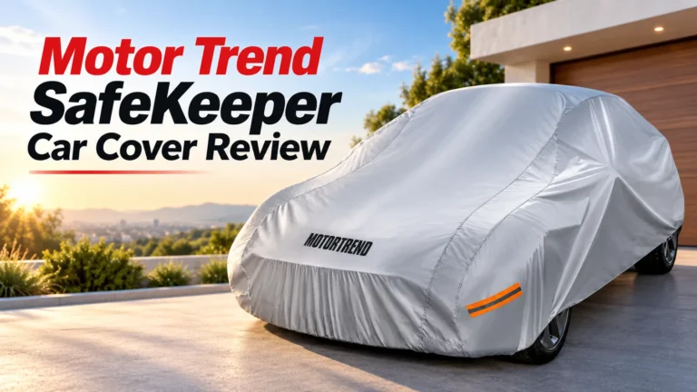 Motor Trend SafeKeeper Car Cover Review